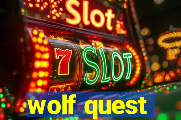 wolf quest